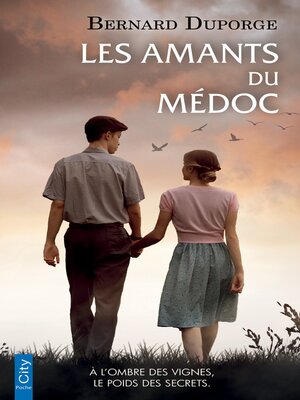 cover image of Les amants du Médoc